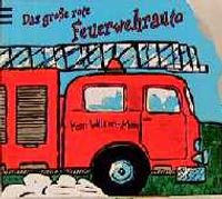 Buch Cover Das grosse rote Feuerwehrauto