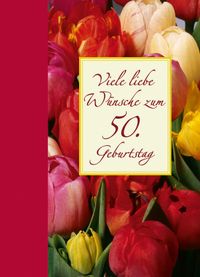Buch Cover Viele liebe Wünsche zum 50. Geburtstag