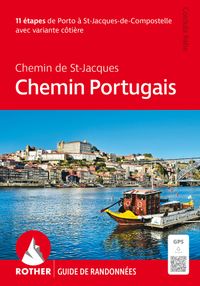 Buch Cover Chemin Portugais - Le Chemin de St-Jacques (Rother guide de randonnées)