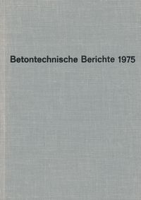 Buch Cover Betontechnische Berichte. Berichte und Mitteilungen der betontechnischen... / Betontechnische Berichte. Berichte und Mitteilungen der betontechnischen...