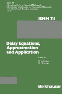 Buch Cover Delay Equations, Approximation and Application