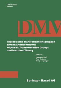 Buch Cover Algebraische Transformationsgruppen und Invariantentheorie /Algebraic Transformation Groups and Invariant Theory