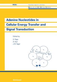 Buch Cover Adenine Nucleotides in Cellular Energy Transfer and Signal Transduction