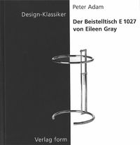 Buch Cover Der Beistelltisch E 1027 von Eileen Gray