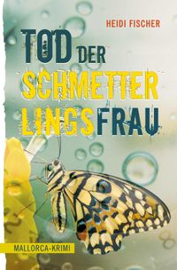 Buch Cover Tod der Schmetterlingsfrau