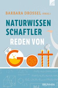 Buch Cover Naturwissenschaftler reden von Gott