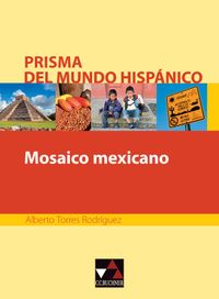 Buch Cover Prisma del mundo hispánico / Mosaico mexicano