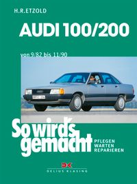 Buch Cover Audi 100/200 von 9/82 bis 11/90