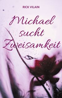 Buch Cover Michael sucht Zweisamkeit