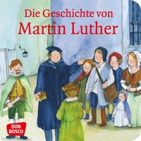 Buch Cover Die Geschichte von Martin Luther. Mini-Bilderbuch.