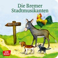 Buch Cover Die Bremer Stadtmusikanten. Mini-Bilderbuch