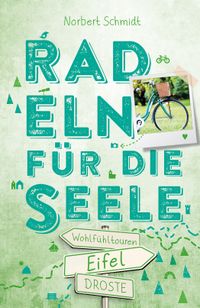 Buch Cover Eifel. Radeln für die Seele