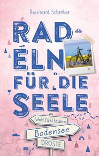 Buch Cover Bodensee. Radeln für die Seele