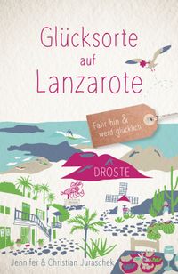 Buch Cover Glücksorte auf Lanzarote