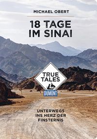 Buch Cover 18 Tage im Sinai (DuMont True Tales)
