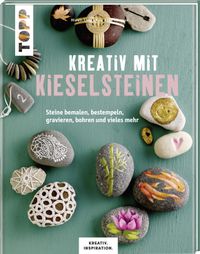 Buch Cover Kreativ mit Kieselsteinen (KREATIV.INSPIRATION.)