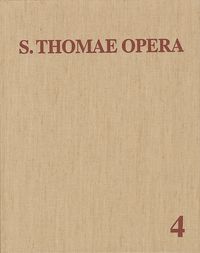 Buch Cover Thomas von Aquin: Opera Omnia / Band 4: Commentaria in Aristotelem et alios