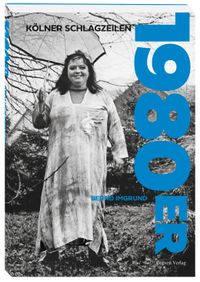 Buch Cover Kölner Schlagzeilen 1980er