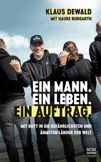 Buch Cover Ein Mann. Ein Leben. Ein Auftrag.