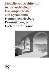 Buch Cover Modelle von Architektur in der Archäologie