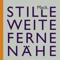 Buch Cover Ulrich Mack. Stille – Weite – Ferne – Nähe
