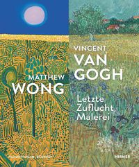 Buch Cover Matthew Wong – Vincent van Gogh