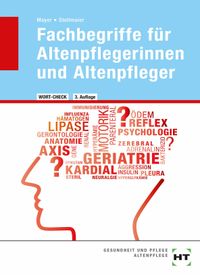 Buch Cover Fachbegriffe für Altenpflegerinnen und Altenpfleger