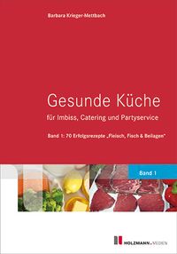 Buch Cover Gesunde Küche für Imbiss, Catering und Partyservice