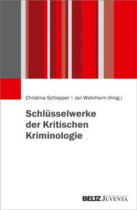 Buch Cover Schlüsselwerke der Kritischen Kriminologie