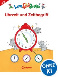 Buch Cover LernSpielZwerge - Uhrzeit und Zeitbegriff