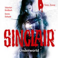 Buch Cover SINCLAIR - Underworld: Folge 08