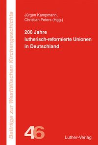 Buch Cover 200 Jahre lutherisch-reformierte Unionen