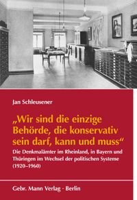 Buch Cover »Wir sind die einzige Behörde, die konservativ sein darf, kann und muss«