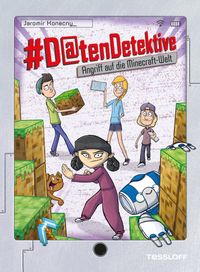 Buch Cover #Datendetektive. Band 5. Angriff auf die Minecraft-Welt