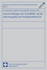 Buch Cover Anreizwirkungen der Sozialhilfe auf das Arbeitsangebot im Niedriglohnbereich