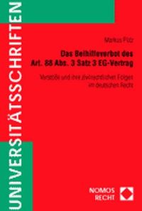 Buch Cover Das Beihilfeverbot des Art. 88 Abs. 3 Satz 3 EG-Vertrag