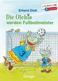 Buch Cover Die Olchis werden Fußballmeister