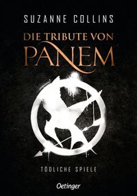 Buch Cover Die Tribute von Panem 1. Tödliche Spiele