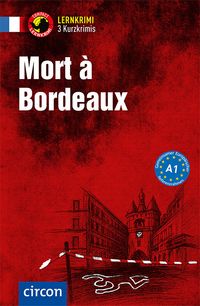 Buch Cover Mort à Bordeaux