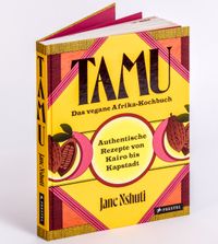 Buch Cover Tamu – Das vegane Afrikakochbuch