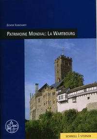 Buch Cover Patrimoine Mondial: La Wartbourg
