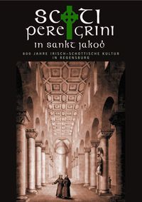 Buch Cover Scoti Peregrini in St. Jakob