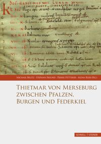 Buch Cover Thietmar von Merseburg zwischen Pfalzen, Burgen und Federkiel