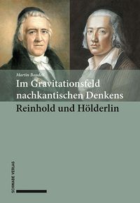 Buch Cover Im Gravitationsfeld nachkantischen Denkens: Reinhold und Hölderlin