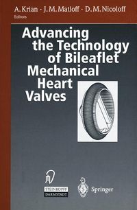 Buch Cover Advancing the Technology of Bileaflet Mechanical Heart Valves