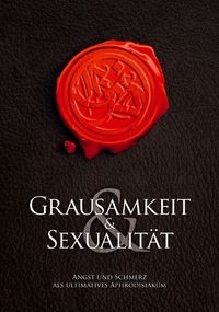 Buch Cover Grausamkeit & Sexualität