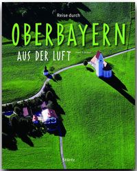 Buch Cover Reise durch Oberbayern aus der Luft