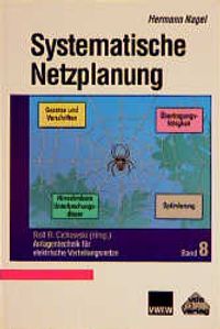 Buch Cover Anlagentechnik für elektrische Verteilungsnetze / Systematische Netzplanung