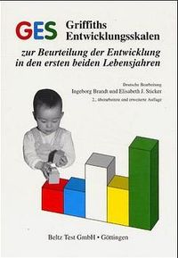 Buch Cover GES Griffiths Entwicklungsskalen zur Beurteilung der Entwicklung in den ersten beiden Lebensjahren