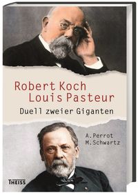 Buch Cover Robert Koch und Louis Pasteur